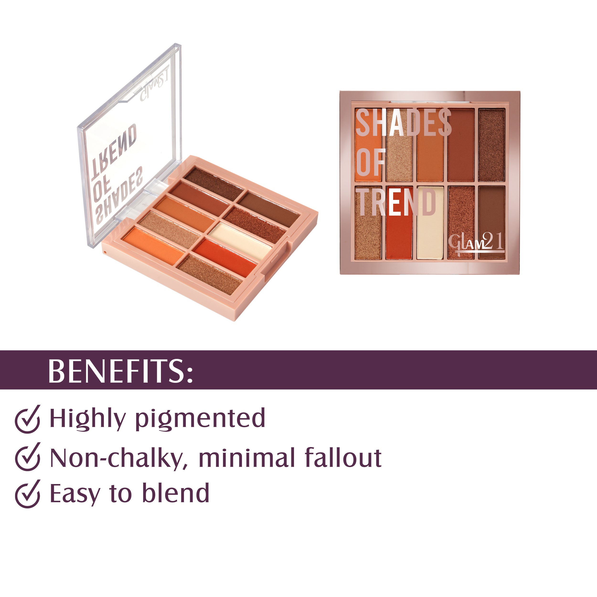 Glam21 Shades of Trend Eyeshadow Palette 10 Highly Pigmented Shades Shimmery Finish, 12gm Shade -01