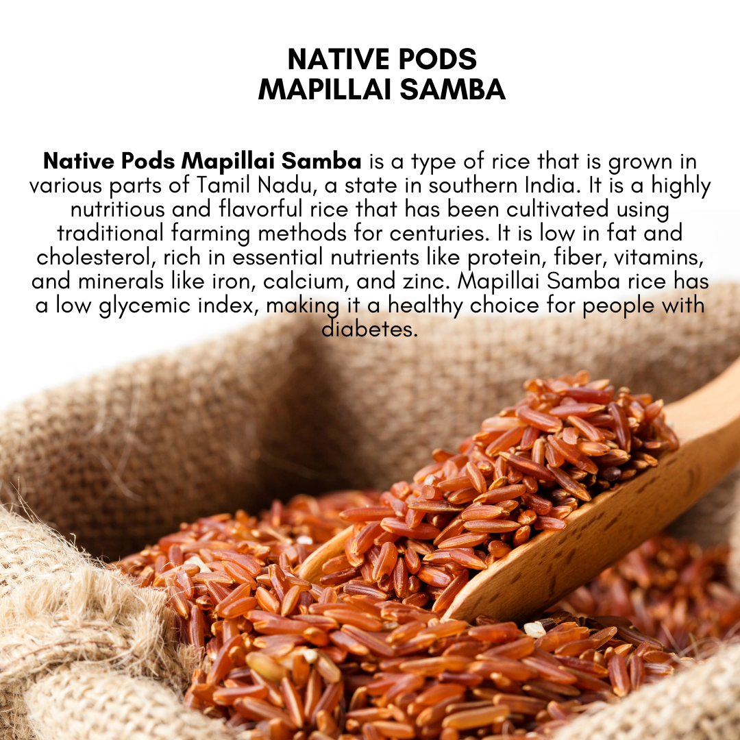 Native Pods Mapillai Samba Rice | Hand Pounded Traditional Arisi | Organic Red Rice | Diabetic Friendly | Gluten Free
