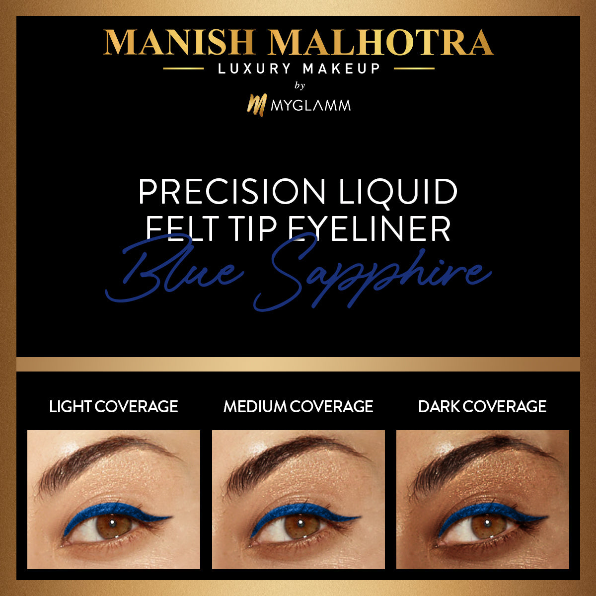 Manish Malhotra Beauty By MyGlamm Precision Liquid Eyeliner-Blue Sapphire-1gm